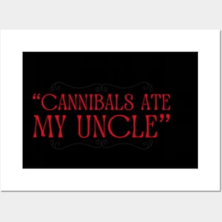 Biden Cannibals Ate My Uncle Shirt Posters and Art